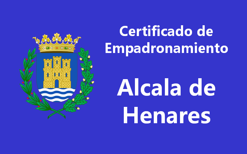 Certificado de Empadronamiento Alcalá de Henares